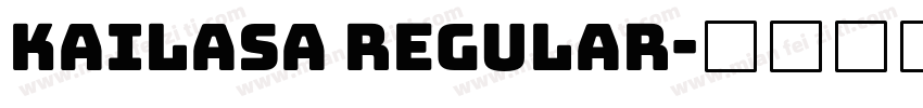 kailasa regular字体转换
